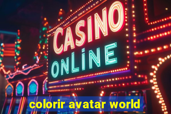 colorir avatar world